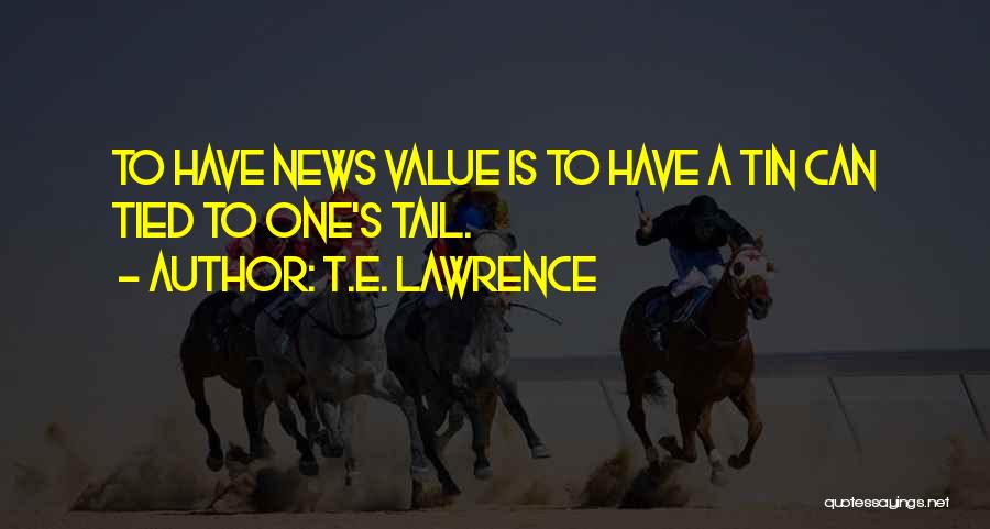 T.E. Lawrence Quotes 1691154