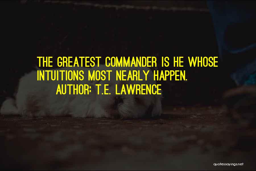 T.E. Lawrence Quotes 1870314