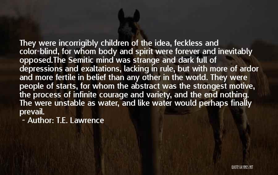 T.E. Lawrence Quotes 1964481