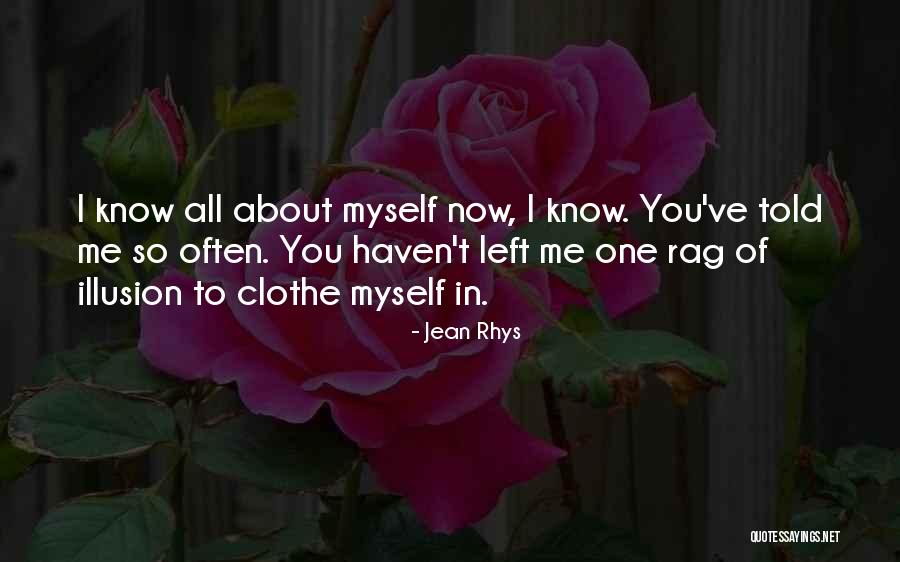 T-elos Quotes By Jean Rhys