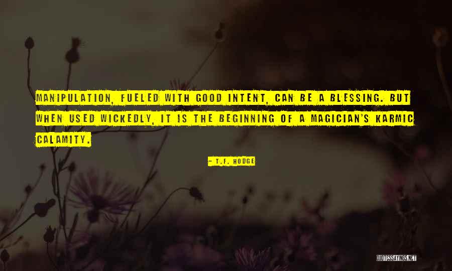 T.F. Hodge Quotes 1012231 T.F. Hodge Quotes 1012231