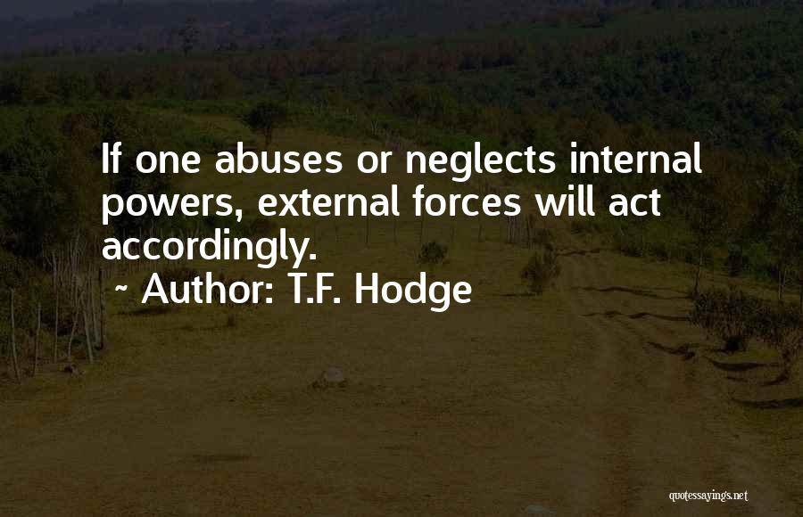 T.F. Hodge Quotes 120516