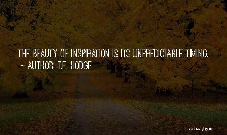 T.F. Hodge Quotes 301214