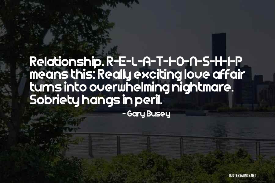 T.f.i.o.s Quotes By Gary Busey T.f.i.o.s Quotes By Gary Busey
