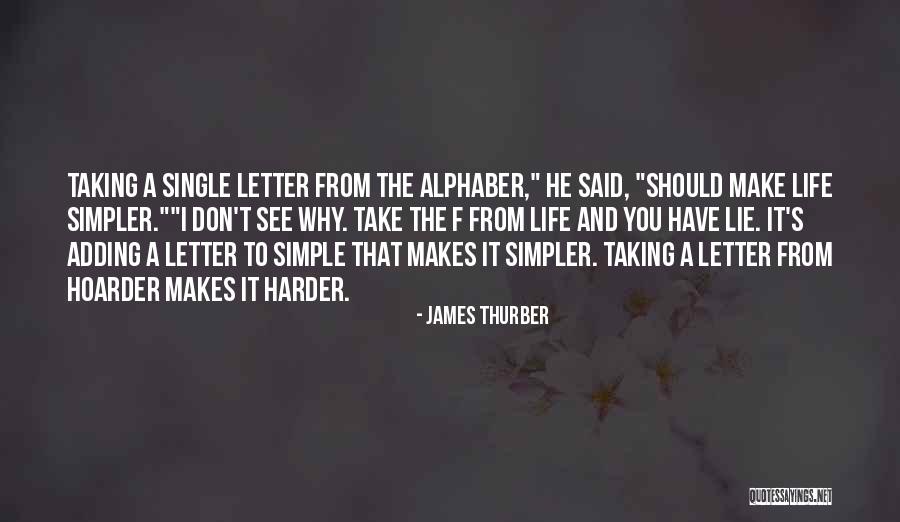 T.f.i.o.s Quotes By James Thurber