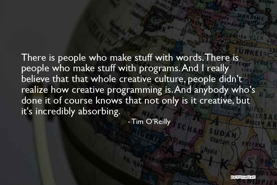T.f.i.o.s Quotes By Tim O'Reilly T.f.i.o.s Quotes By Tim O'Reilly
