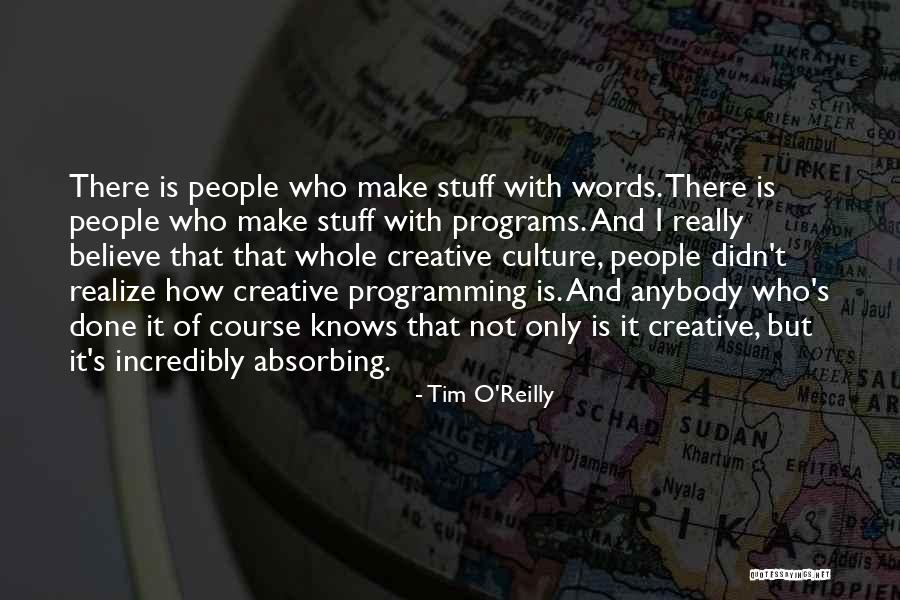 T.f.i.o.s Quotes By Tim O'Reilly