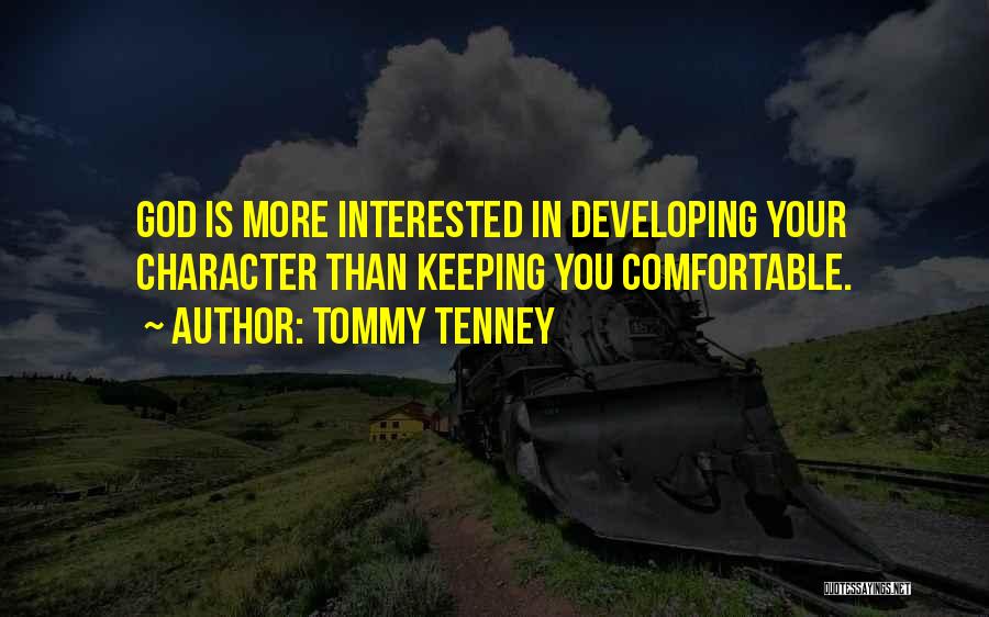 T F Tenney Quotes By Tommy Tenney