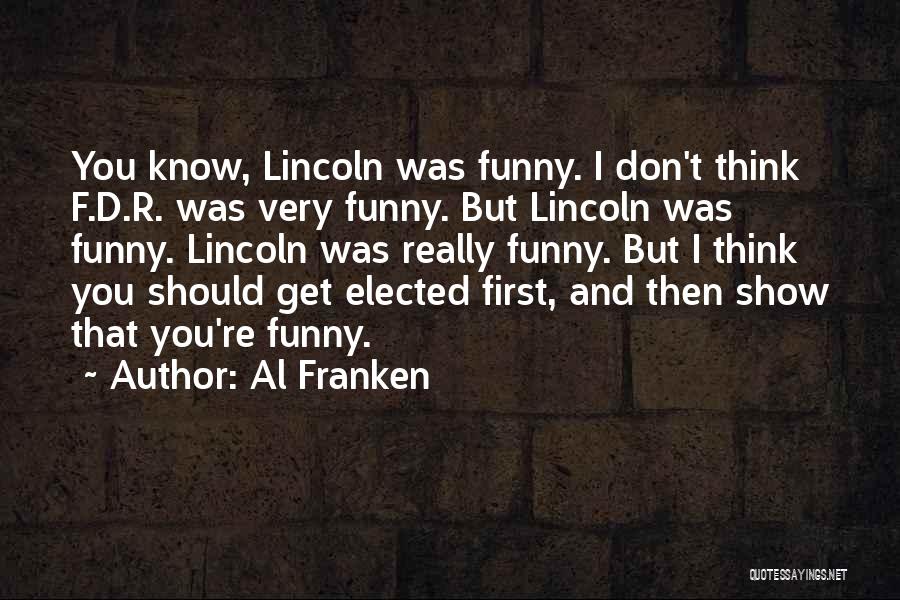 T.g.i.f. Funny Quotes By Al Franken