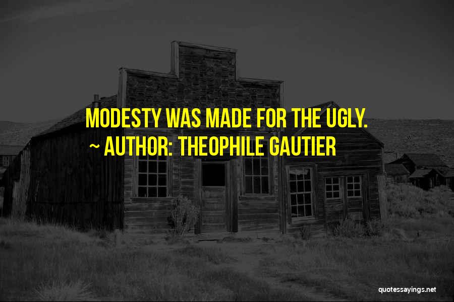 T Gautier Quotes By Theophile Gautier