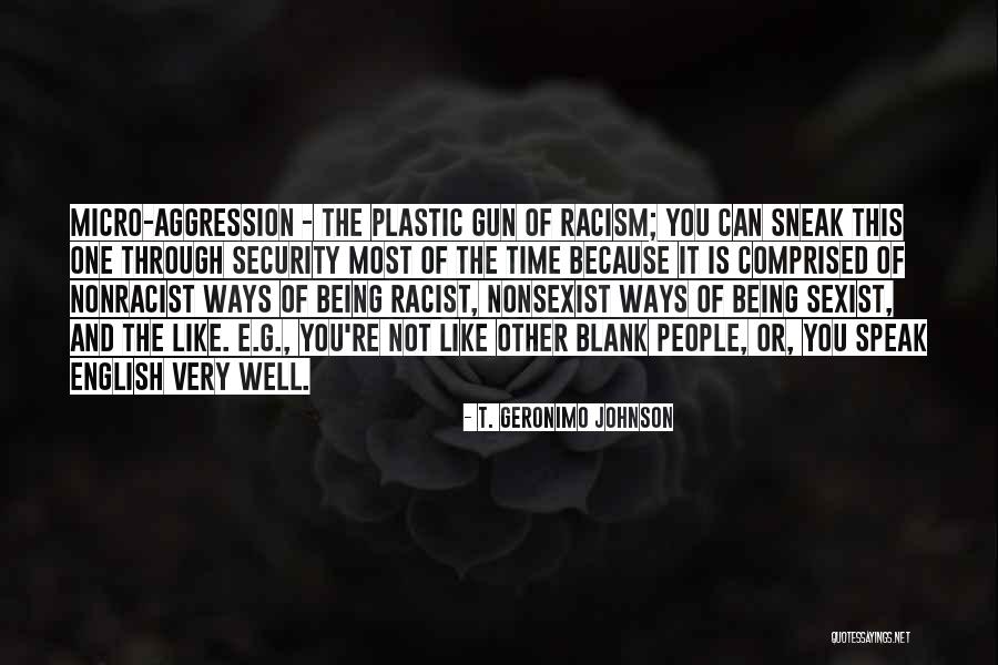 T. Geronimo Johnson Quotes 1637012 T. Geronimo Johnson Quotes 1637012