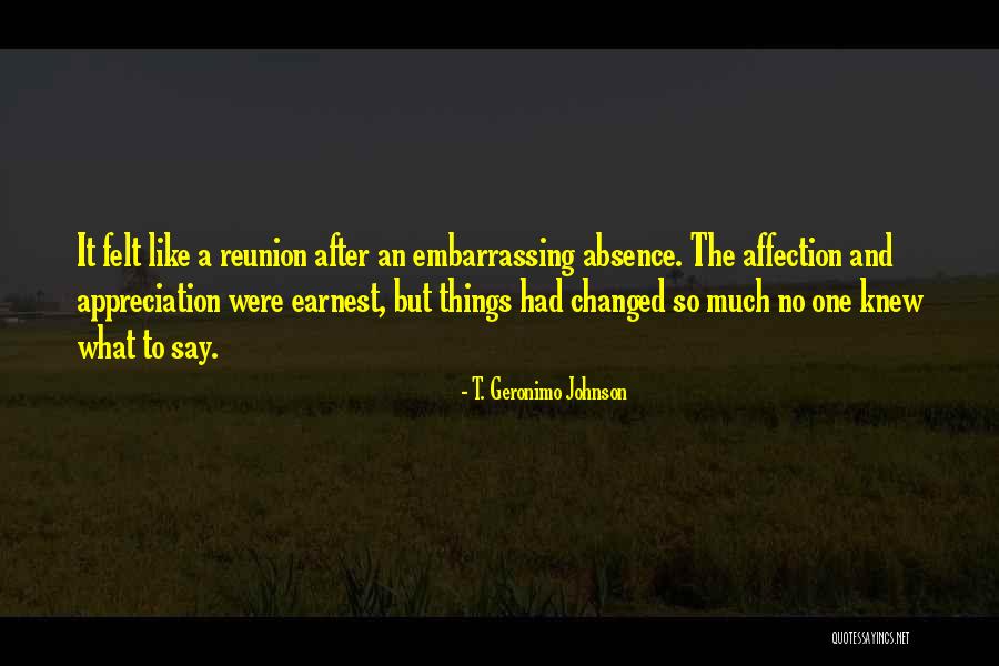 T. Geronimo Johnson Quotes 464601 T. Geronimo Johnson Quotes 464601