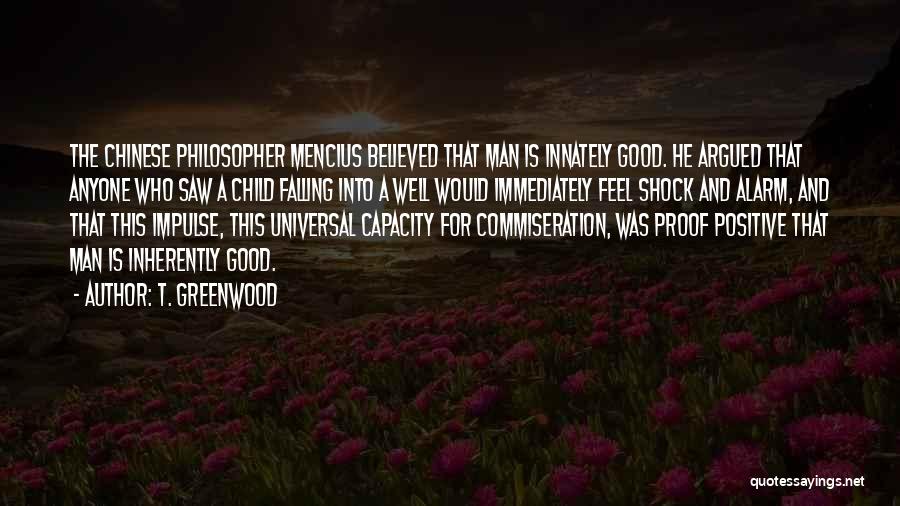 T. Greenwood Quotes 981266