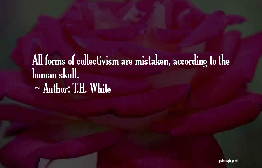 T.H. White Quotes 2170197