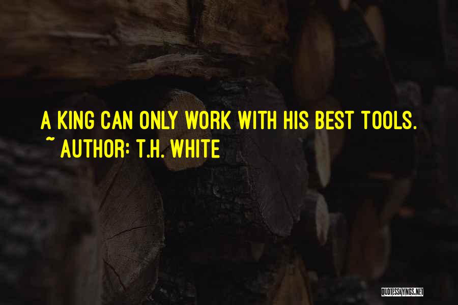 T.H. White Quotes 259502