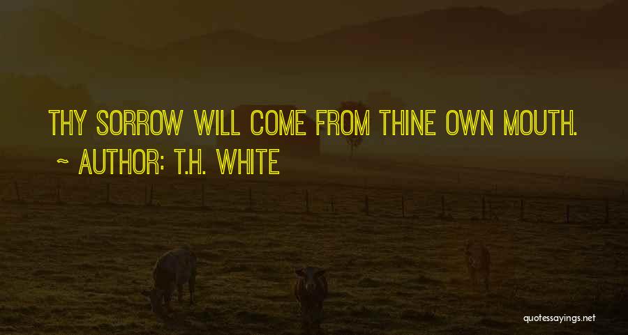 T.H. White Quotes 877360