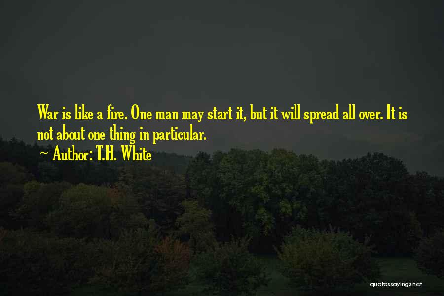 T.H. White Quotes 982518