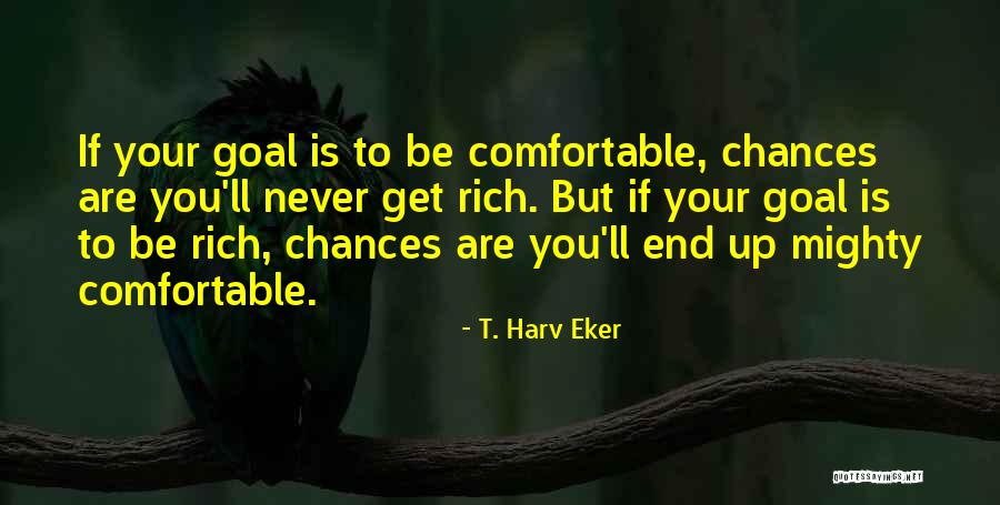 T. Harv Eker Quotes 1363586