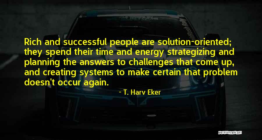 T. Harv Eker Quotes 224592