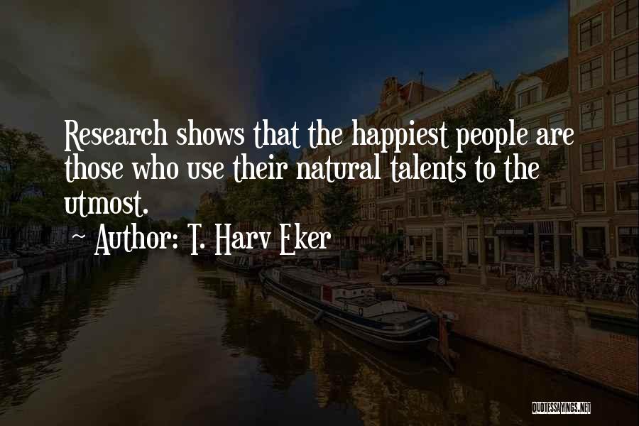 T. Harv Eker Quotes 412609