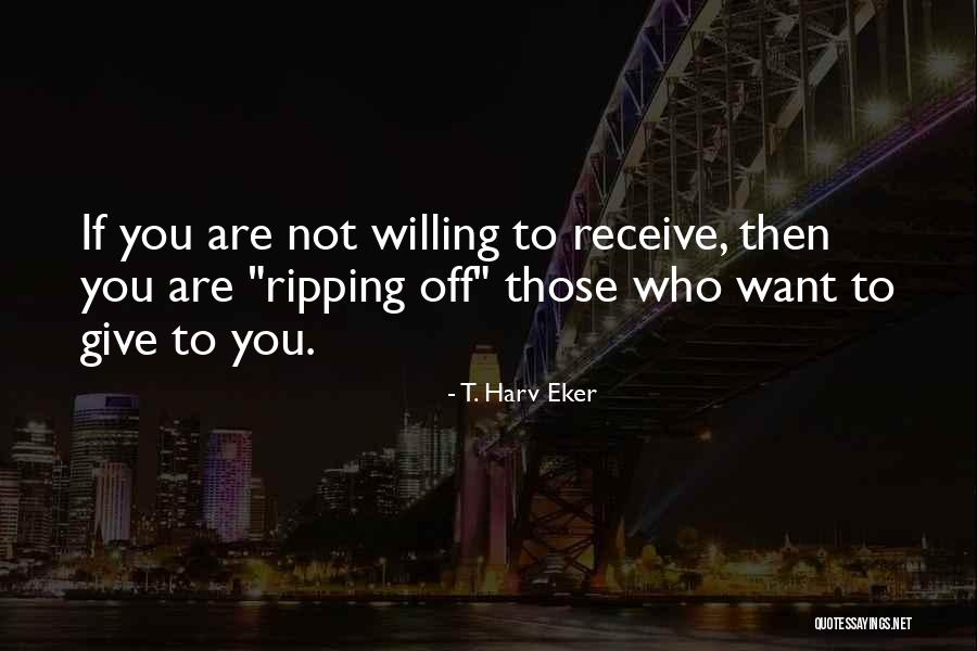 T. Harv Eker Quotes 421087