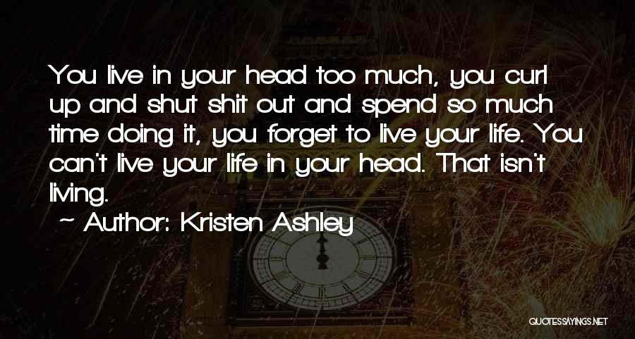 T Hawk Quotes By Kristen Ashley