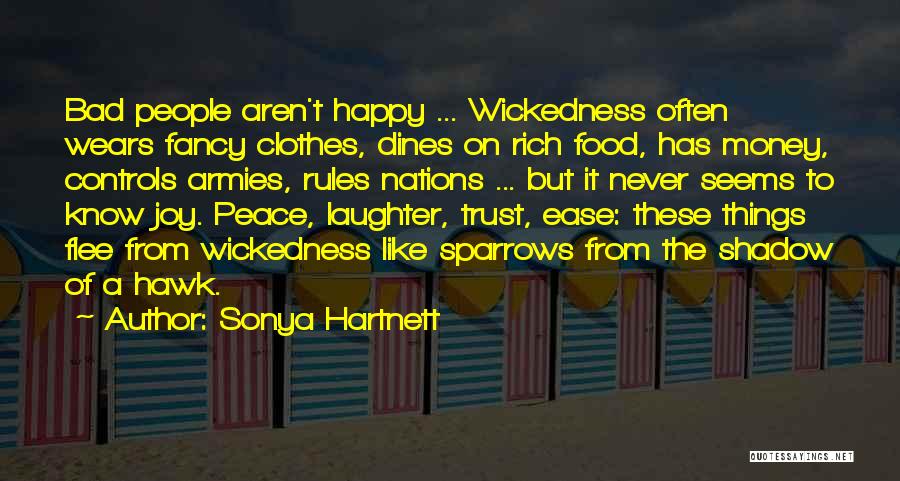 T Hawk Quotes By Sonya Hartnett