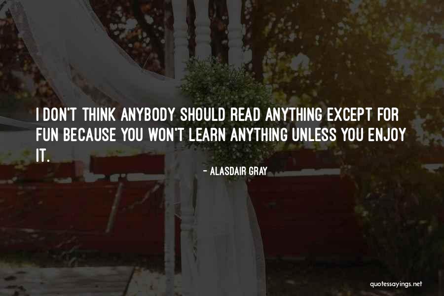 T I Inspirational Quotes By Alasdair Gray T I Inspirational Quotes By Alasdair Gray