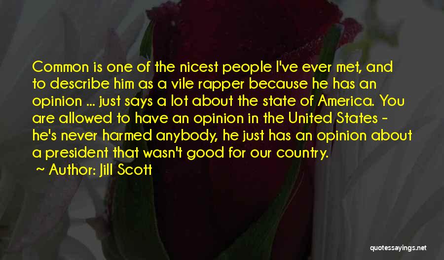 T.i.p Rapper Quotes By Jill Scott