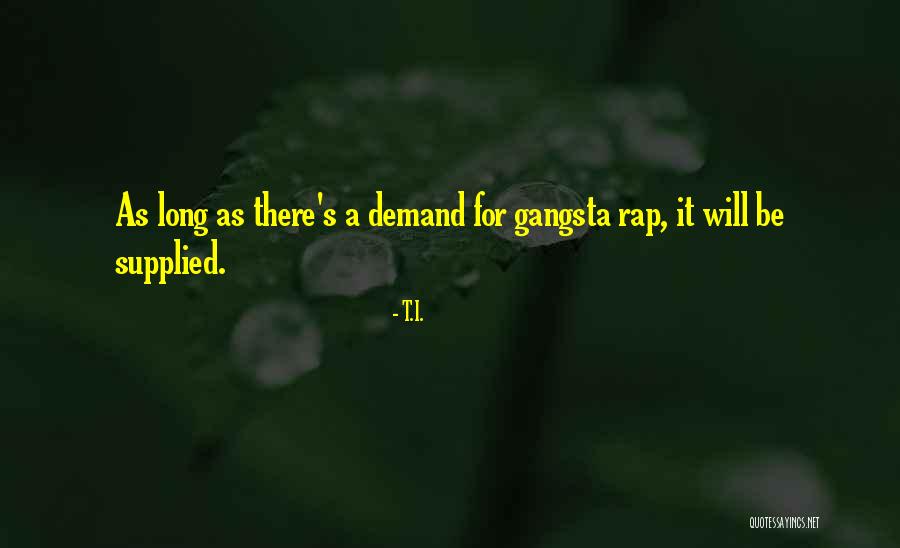 T.I. Quotes 1439535 T.I. Quotes 1439535