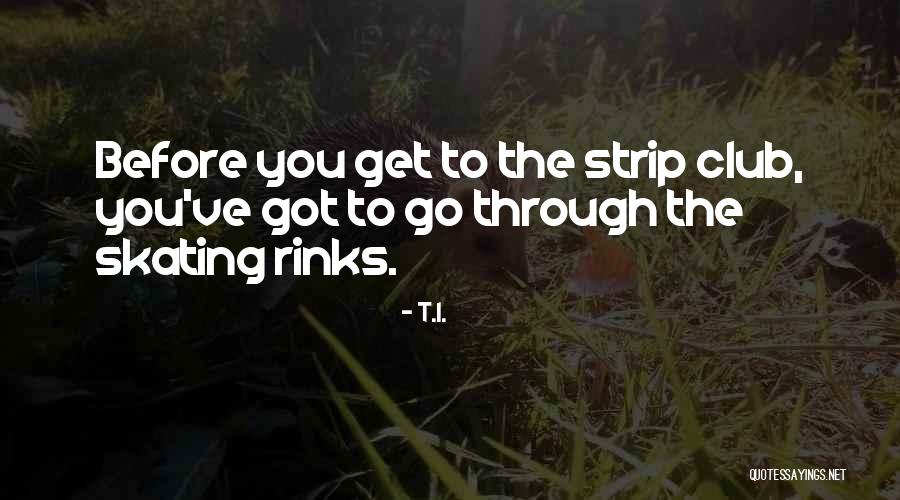 T.I. Quotes 1740292 T.I. Quotes 1740292