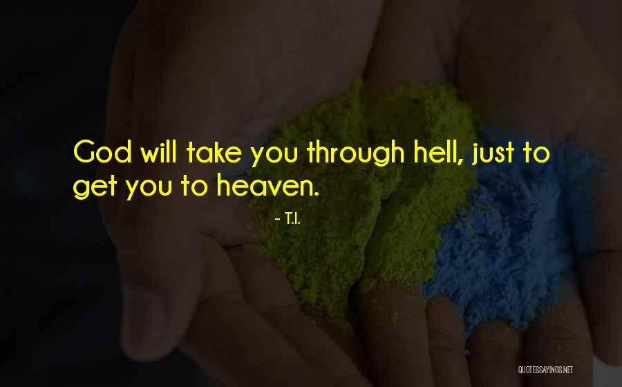 T.I. Quotes 2050199 T.I. Quotes 2050199