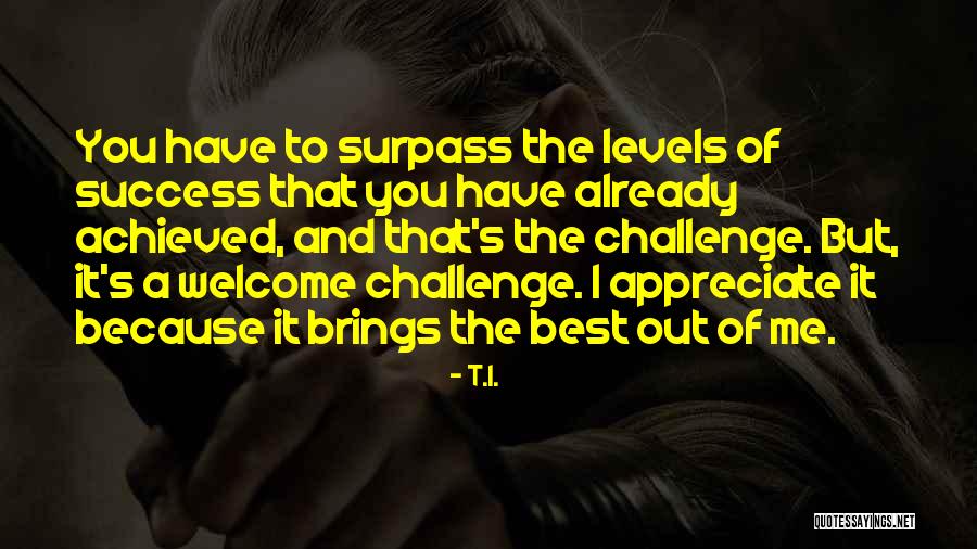 T.I. Quotes 2153137 T.I. Quotes 2153137