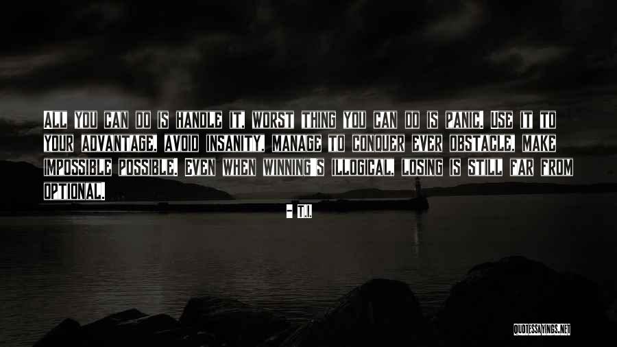 T.I. Quotes 2206000 T.I. Quotes 2206000