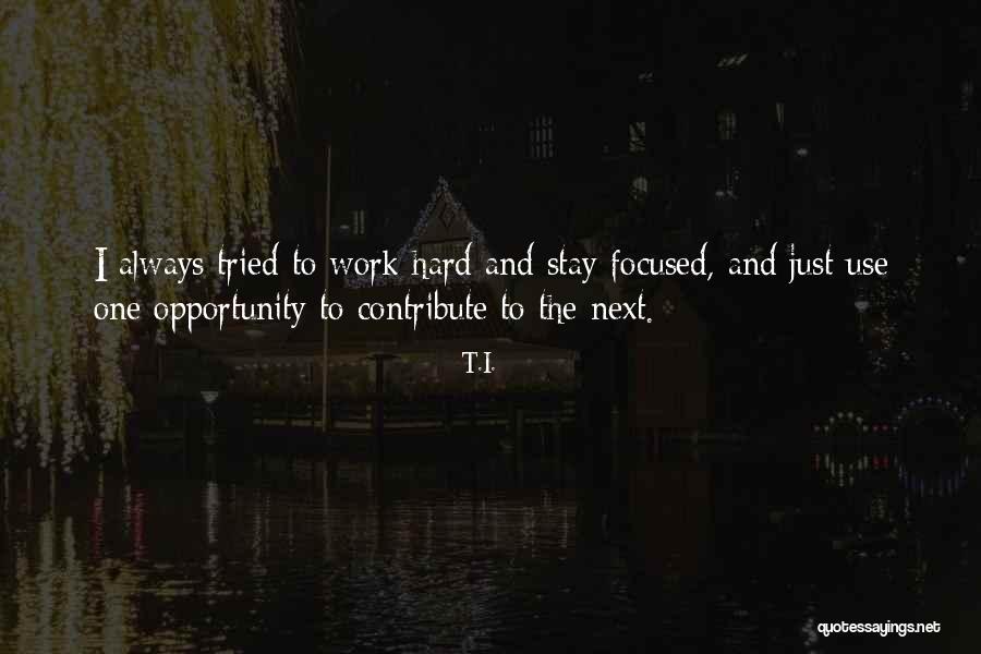T.I. Quotes 324614 T.I. Quotes 324614