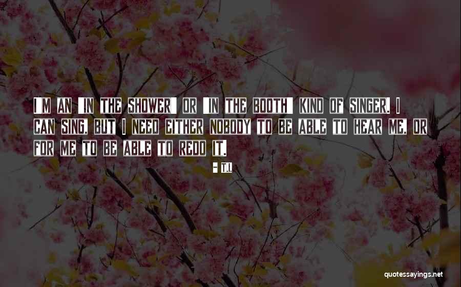 T.I. Quotes 998738 T.I. Quotes 998738