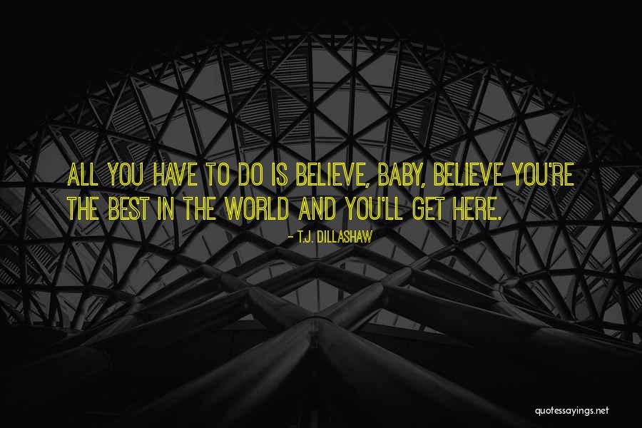 T.J. Dillashaw Quotes 1050125 T.J. Dillashaw Quotes 1050125