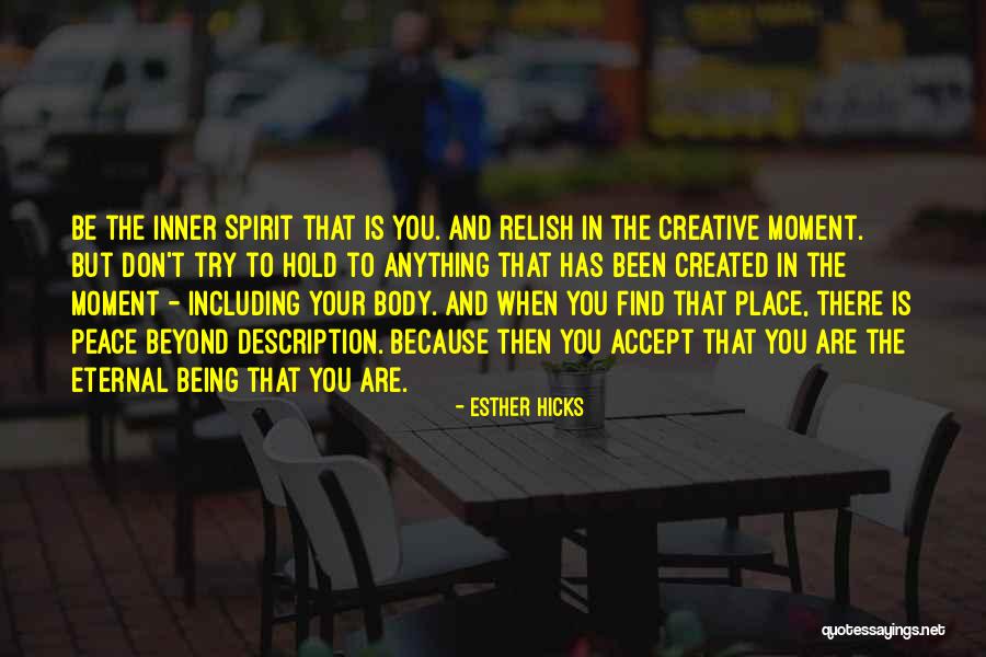 T.j. Hicks Quotes By Esther Hicks