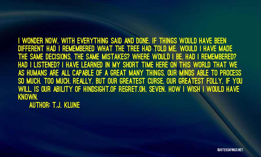 T.J. Klune Quotes 1615088