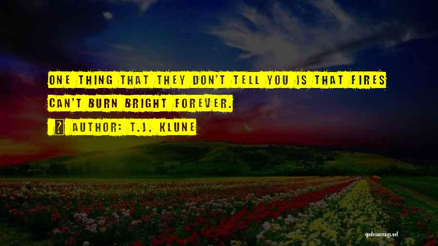 T.J. Klune Quotes 1677830