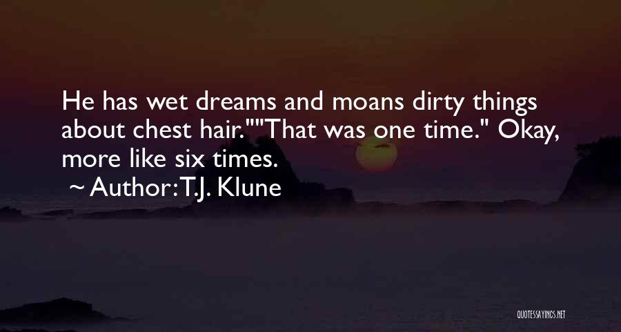 T.J. Klune Quotes 1807545