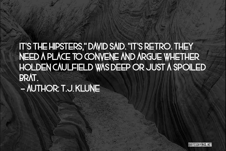T.J. Klune Quotes 2064075