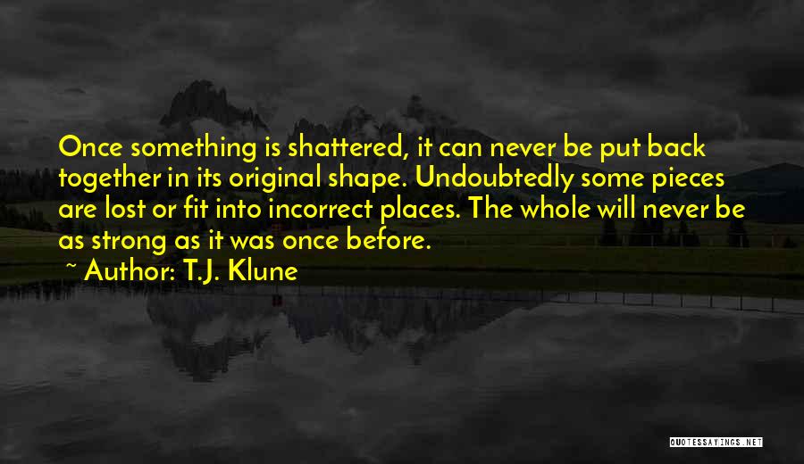 T.J. Klune Quotes 367676