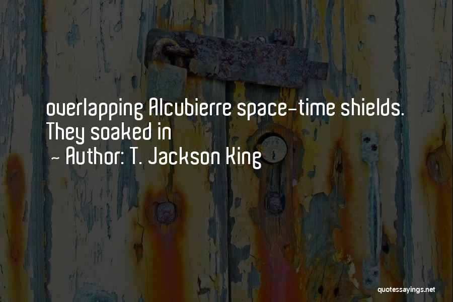 T. Jackson King Quotes 108862