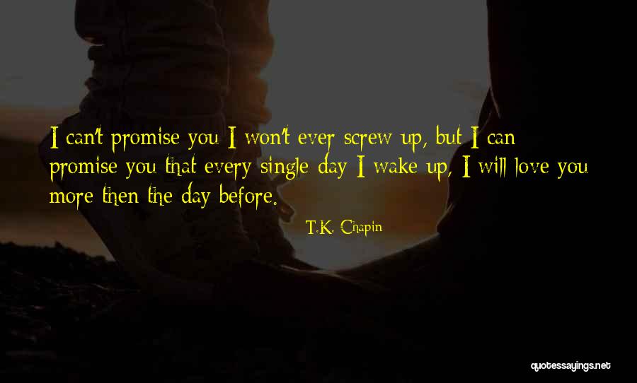 T.K. Chapin Quotes 632949 T.K. Chapin Quotes 632949