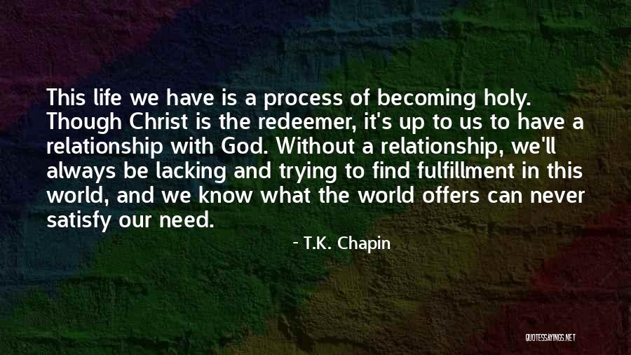 T.K. Chapin Quotes 652322