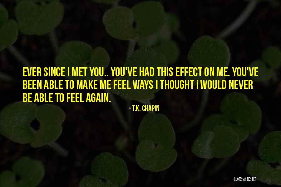 T.K. Chapin Quotes 707553 T.K. Chapin Quotes 707553