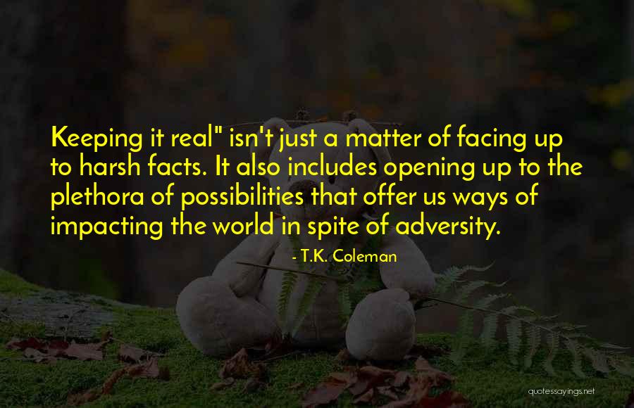 T.K. Coleman Quotes 533296 T.K. Coleman Quotes 533296