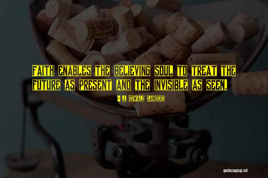 T K Soul Quotes By J. Oswald Sanders T K Soul Quotes By J. Oswald Sanders