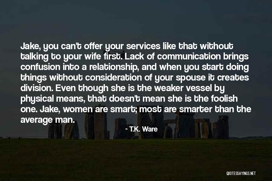 T.K. Ware Quotes 1259306 T.K. Ware Quotes 1259306